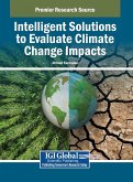 Intelligent Solutions to Evaluate Climate Change Impacts Intelligent Solutions to Evaluate Climate Change Impacts