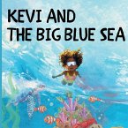 KEVI AND THE BIG BLUE SEA