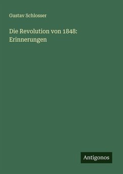 Cover Die Revolution von 1848: Erinnerungen