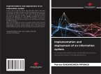 Implementation and deployment of an information system