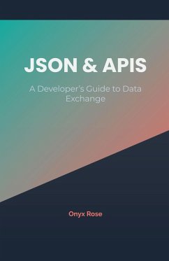 JSON & APIs - Rose, Onyx