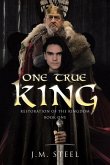 One True King One True King