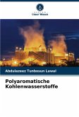Polyaromatische Kohlenwasserstoffe Polyaromatische Kohlenwasserstoffe
