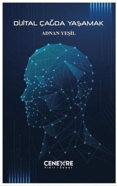 Dijital Cagda Yasamak Dijital Cagda Yasamak