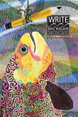 Write Michigan Anthology 2023 Write Michigan Anthology 2023