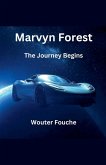 Marvyn Forest The Journey Begins