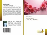 LE CHRETIEN ET L'AUTORITE SECULIERE LE CHRETIEN ET L'AUTORITE SECULIERE