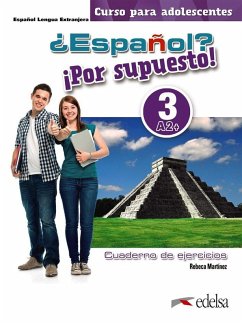 Cover ¿Español? ¡Por supuesto! 3-A2+. Libro de ejercicios