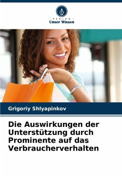 Cover Die Auswirkungen der Unterstützung durch Prominente auf das Verbraucherverhalten