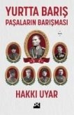 Yurtta Baris - Pasalarin Barismasi Yurtta Baris - Pasalarin Barismasi