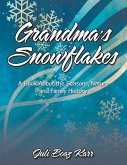 Grandma's Snowflakes Grandma's Snowflakes