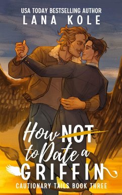 Cover How Not to Date a Griffin
