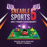 Sneable Sports 5, Meet Tommy Tacklebarry Sneable Sports 5, Meet Tommy Tacklebarry