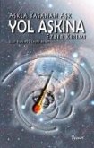 Askla Yasanan Ask Yol Askina Ezber Kirimi Askla Yasanan Ask Yol Askina Ezber Kirimi