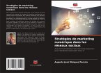 Stratégies de marketing numérique dans les réseaux sociaux