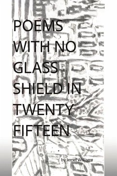 Cover Poems with No Glass Shield in Twenty Fifteen
