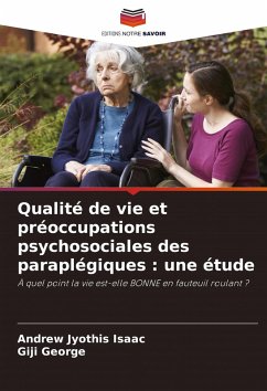 Cover Qualité de vie et préoccupations psychosociales des paraplégiques : une étude