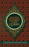 Prophetic Propaganda mentioned in the Quran Prophetic Propaganda mentioned in the Quran