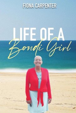 Life of a Bondi Girl - Carpenter, Fiona