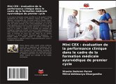Mini CEX : évaluation de la performance clinique dans le cadre de la formation médicale ayurvédique de premier cycle Mini CEX : évaluation de la performance clinique dans le cadre de la formation médicale ayurvédique de premier cycle