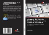 L'impatto del disturbo da uso di sostanze come disabilità secondaria L'impatto del disturbo da uso di sostanze come disabilità secondaria