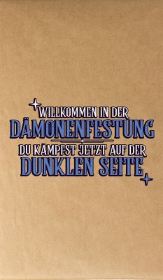 Cover Willkommen in der Dämonenfestung - du kämpfst jetzt auf der dunklen Seite 11
