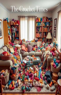 The Crochet Times - Vane, Ricky; Vance, Elana The Crochet Times - Vane, Ricky; Vance, Elana