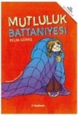 Mutluluk Battaniyesi Mutluluk Battaniyesi