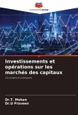 Investissements et opérations sur les marchés des capitaux