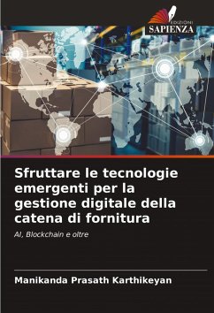 Cover Sfruttare le tecnologie emergenti per la gestione digitale della catena di fornitura