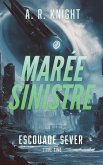 Marée Sinistre Marée Sinistre