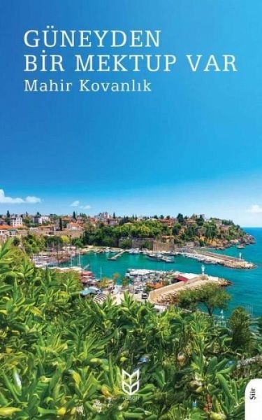 Güneyden Bir Mektup Var