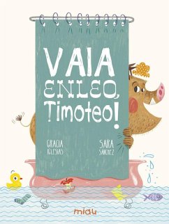 Vaia enleo, Timoteo! - Iglesias, Gracia; Sánchez, Sara