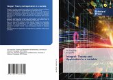 Integral: Theory and Application in a variable Integral: Theory and Application in a variable