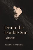 Drum the Double Sun Drum the Double Sun
