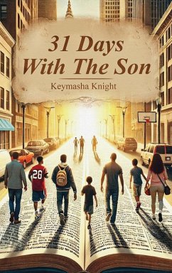 31 Days with The Son - Knight, Keymasha