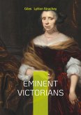 Eminent Victorians Eminent Victorians