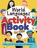 World Languages Activity Book for Kids World Languages Activity Book for Kids