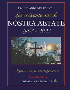 Les soixante ans de Nostra Aetate 1965-2025 Cover Les soixante ans de Nostra Aetate 1965-2025