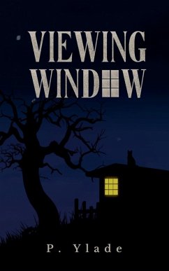Viewing Window - Ylade, P. Viewing Window - Ylade, P.