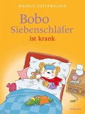 Bobo Siebenschläfer ist krank Bobo Siebenschläfer ist krank