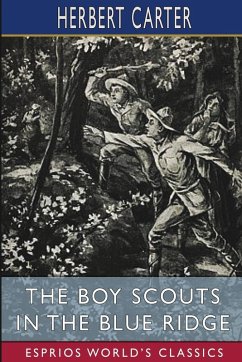 The Boy Scouts in the Blue Ridge (Esprios Classics) - Carter, Herbert