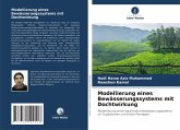 Modellierung eines Bewässerungssystems mit Dochtwirkung Modellierung eines Bewässerungssystems mit Dochtwirkung