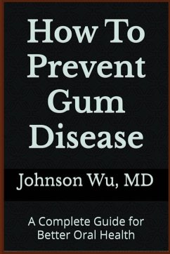 Cover How To Prevent Gum Disease