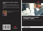 Mechanisms to protect creditors' rights
