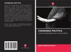 CIDADANIA POLÍTICA CIDADANIA POLÍTICA