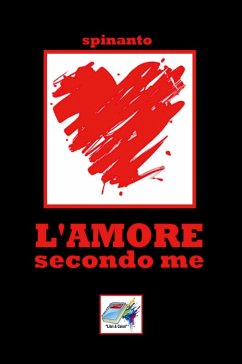 L'AMORE secondo me - Spinanto