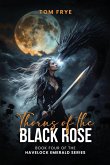 Thorns of the Black Rose Thorns of the Black Rose