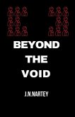 The Void Beyond The Void Beyond