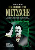 Lo mejor de Friedrich Nietzsche